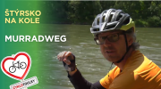 Na kole krajem požitkářů I Cyklotoulky: Murradweg