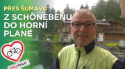 Jako král Šumavy I Cyklotoulky: Ze Schönebenu do Horní Plané